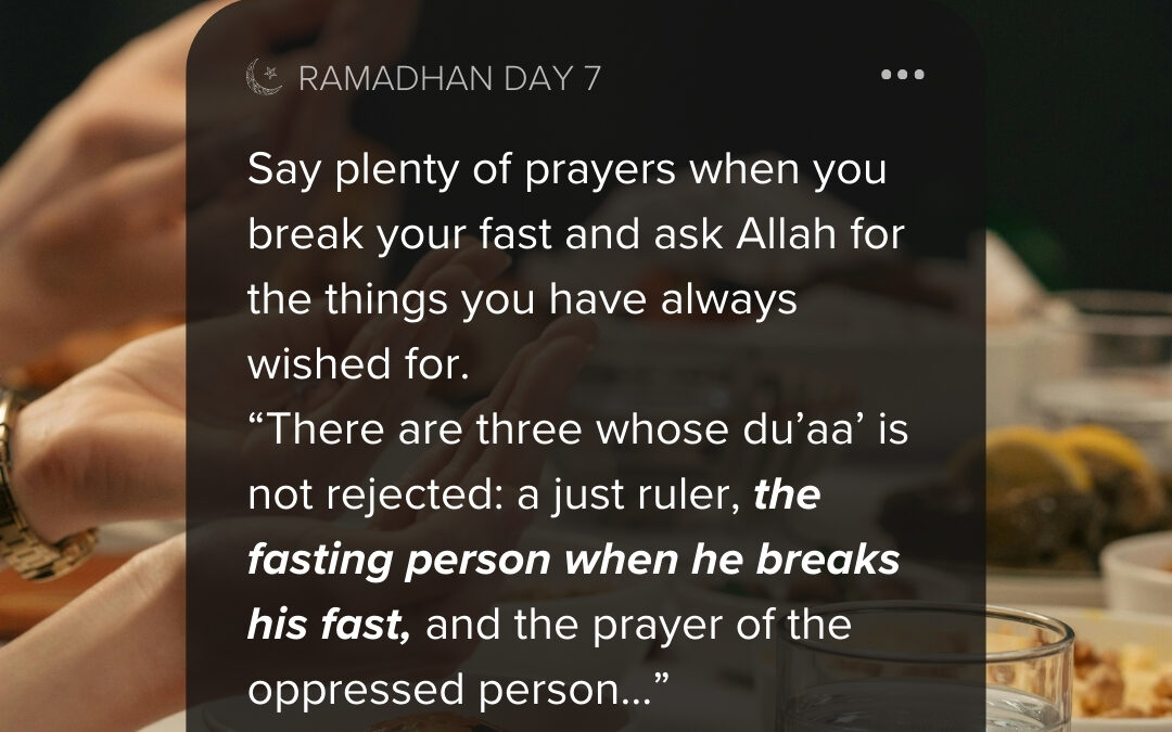 Ramadan 1446 Day 7