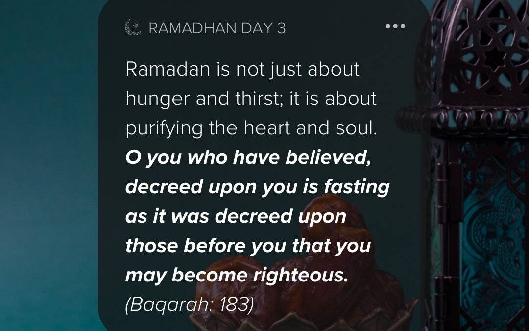 Day 3: Purifying the Heart and Soul Through Fasting